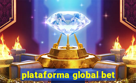 plataforma global bet